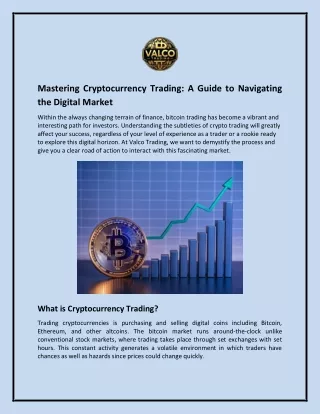 Mastering Cryptocurrency Trading: A Guide to Navigating the Digital Market