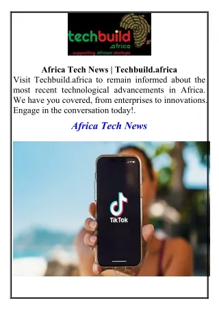 africa tech news techbuild africa visit techbuild