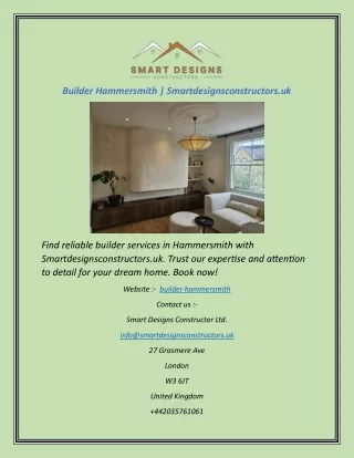 Builder Hammersmith  Smartdesignsconstructors.uk