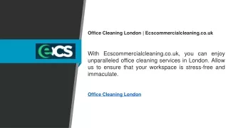 Office Cleaning London  Ecscommercialcleaning.co.uk