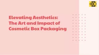 Cosmetic Boxes Packaging