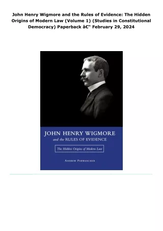 john henry wigmore and the rules of evidence