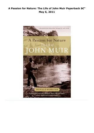 read a passion for nature: the life of john muir     paperback â€“ may