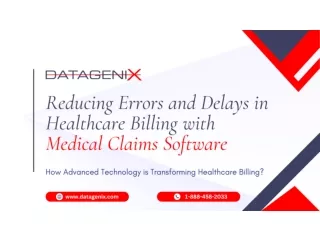 Reducing Errors and Delays in Healthcare Billing with Medical Claims Software