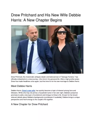 Drew Pritchard and His New Wife Debbie Harris_ A New Chapter Begins