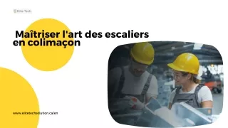 Maîtriser l'art des escaliers en colimaçon | Elite tech