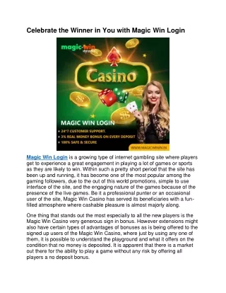 Celebrate the Winner in You with Magic Win Login