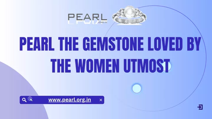 pearl the gemstone loved by the women utmost