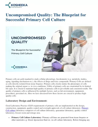 Uncompromised Quality: The Blueprint for Successful Primary Cell Culture