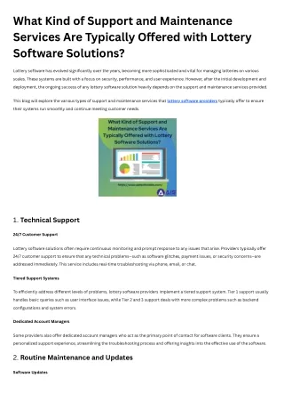 What Kind of Support and Maintenance Services Are Typically Offered with Lottery Software Solutions