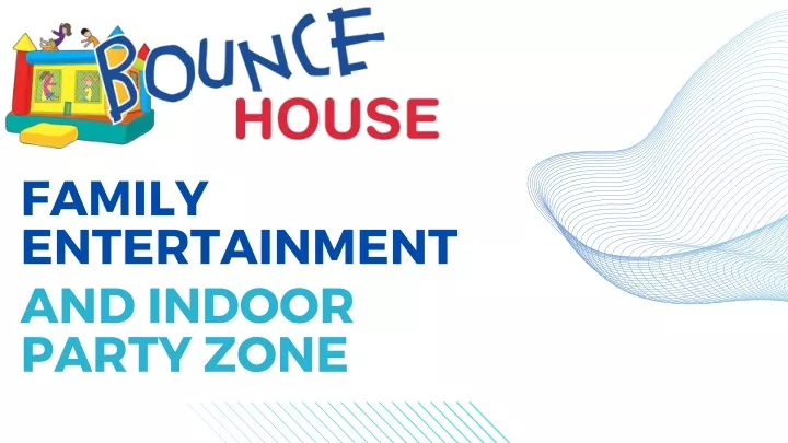 family entertainment and indoor party zone