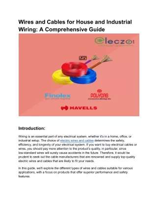 Wires and Cables for House and Industrial  Wiring: A Comprehensive Guide