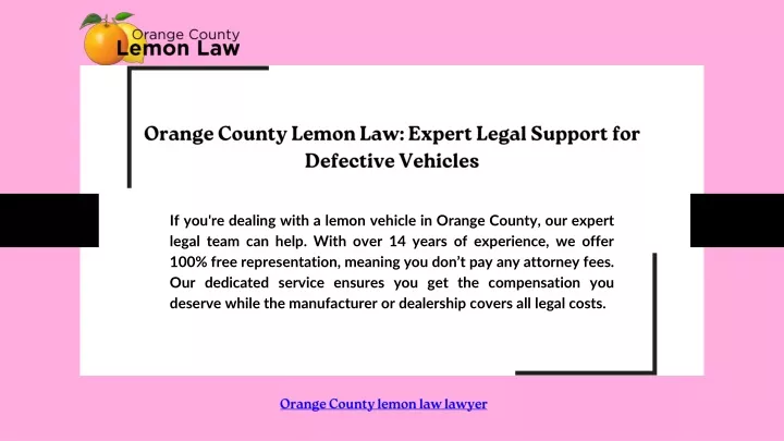 orange county lemon law expert legal support