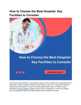 How to Choose the Best Hospital_ Key Facilities to Consider