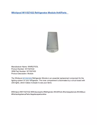 Whirlpool W11527432 Refrigerator Module HnKParts
