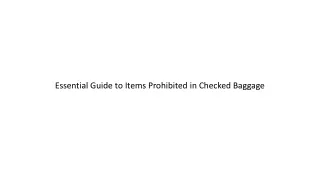 Essential Guide to Items Prohibited in Checked Baggage