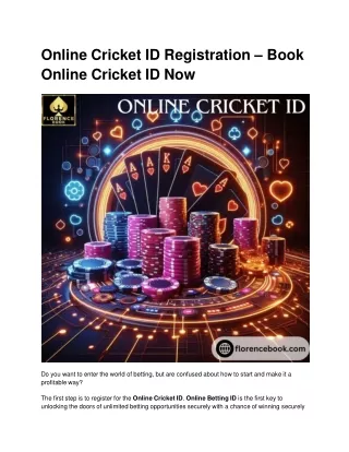 Florence Book Online Cricket ID is the number one choice for online bettors