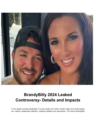 BrandyBilly 2024 Leaked Controversy- Details and Impacts