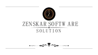 z e n s k a r s o f t w a r e solution