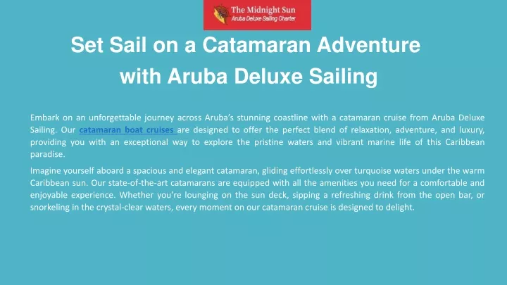 set sail on a catamaran adventure with aruba