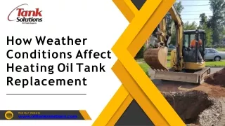 How Weather Conditions Affect Heating Oil Tank Replacement