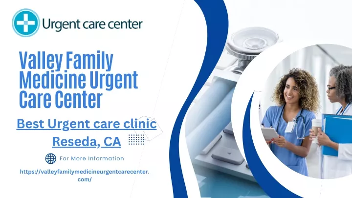 valley family medicine urgent care center best