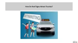 How Do Roof Signs Attract Tourists?