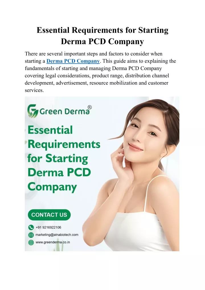 essential requirements for starting derma