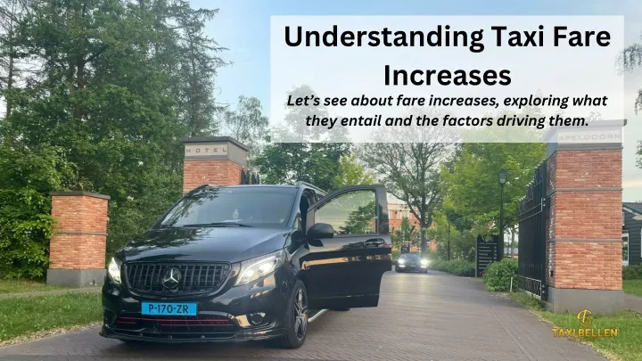 understanding taxi fare increases