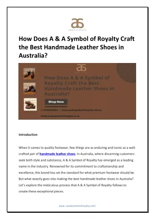 How Does A & A Symbol of Royalty Craft the Best Handmade Leather Shoes in Australia