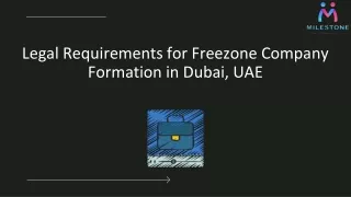 Legal Requirements for Freezone Company Formation in Dubai, UAE