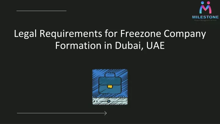 legal requirements for freezone company formation in dubai uae