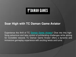 Get the TC Daman Game App Now