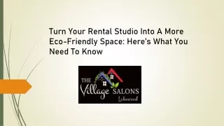 Turn Your Rental Studio Into A More Eco-Friendly Space