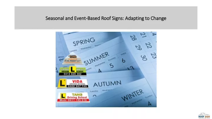 seasonal and event based roof signs adapting to change