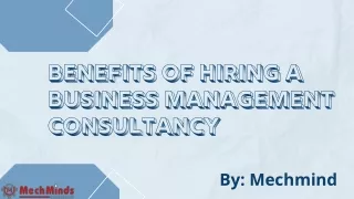 Benefits of Hiring a Business Management Consultancy - MechMinds