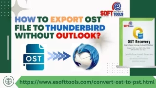 How to export an OST file to Thunderbird without Outlook?