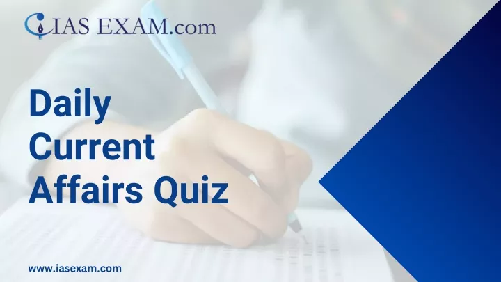 daily current affairs quiz