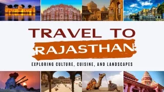 Experience the Royal Charm of Rajasthan