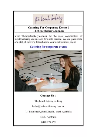 Catering For Corporate Events  Thebeachbakery.com.au