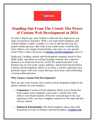 Standing Out From The Crowd: The Power of Custom Web Development in 2024
