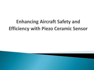 Enhancing-Aircraft-Safety-and-Efficiency-with-Piezo-Ceramic-Sensor