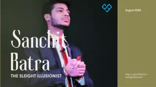 Sanchit Batra Famous Magician in India