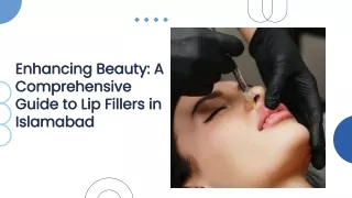 Lip Fillers in Islamabad