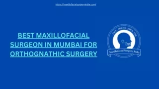 Best Maxillofacial Surgeon in Mumbai for Orthognathic Surgery