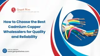 How to Choose the Best Cadmium Copper Wholesalers for Quality and Reliability