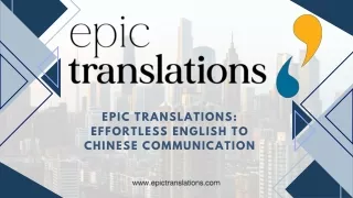 Epic Translations Effortless English to Chinese Communication