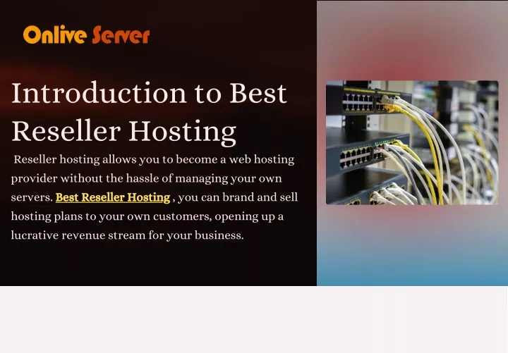 introduction to best reseller hosting reseller