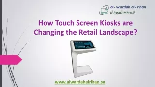 How Touch Screen Kiosks are Changing the Retail Landscape?