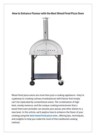how to enhance flavour with the best wood fired